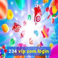 234 vip com login